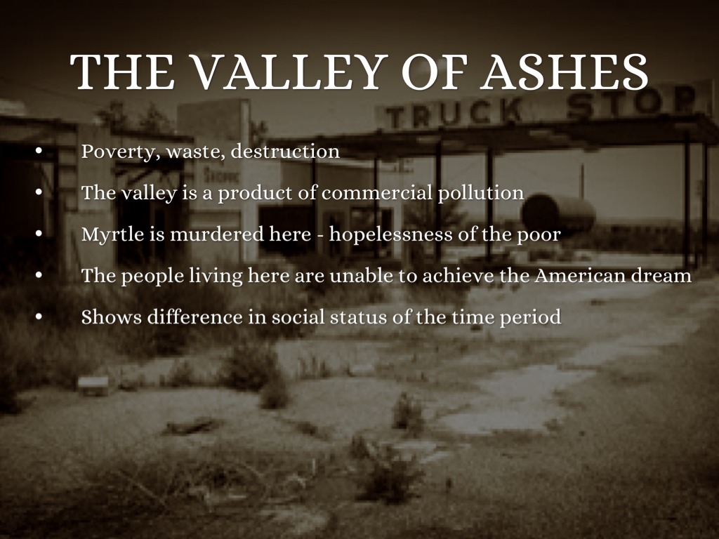 valley of ashes